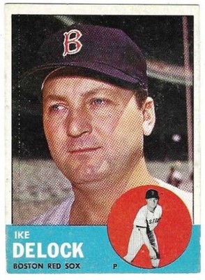 1963 TOPPS - #136 IKE DeLOCK (RED SOX)!! GREAT CARD!!