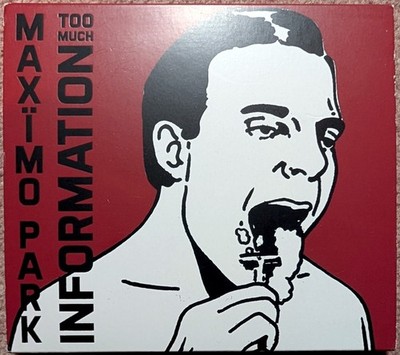 Maxïmo Park - Too Much Information [Limited Edion Bonus Disc] (2CD, 2014)