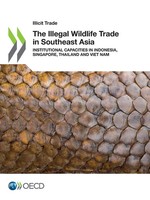 Oecd | The Illegal Wildlife Trade In Southeast Asia | Taschenbuch | Englisch
