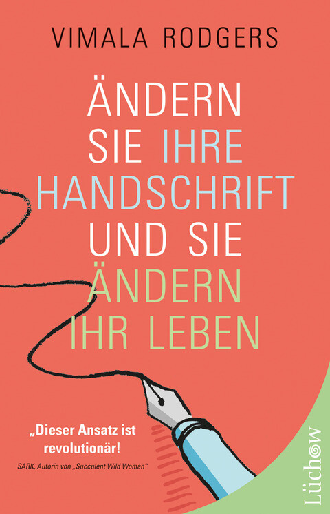 Vimala Rodgers / Ändern Sie Ihre Handschrift Und Sie Ändern Ihr Leben