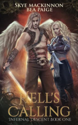 Hell's Calling: A Reverse Harem (Infernal Descent) - Paperback NEW MacKinnon, Sk