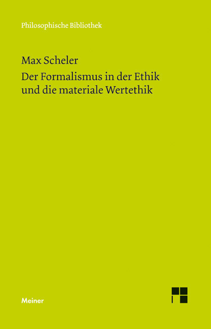 Thumbnail - Max Scheler; Christian Bermes; Annika Hand / Der Formalismus In Der