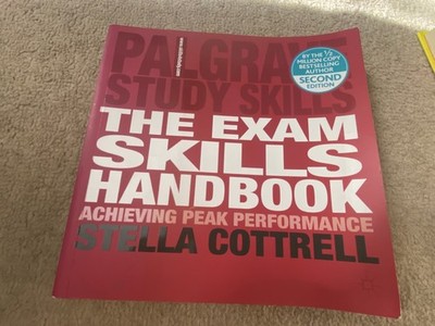 The Exam Skills Handbook: Achieving Peak Performance (Mac... by Cottrell, Stella