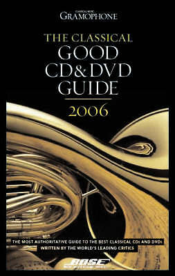 The Classical Good CD and DVD Guide: 2006 by David Roberts (Paperback ...