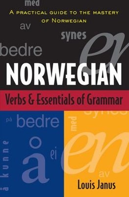 Norwegian Verbs and Essentials of Grammar Paperback Louis Janus