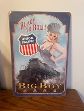 Vintage Ready to Roll! Union Pacific Big Boy 4-8-8-4 Metal Sign 11.5"X17.5"
