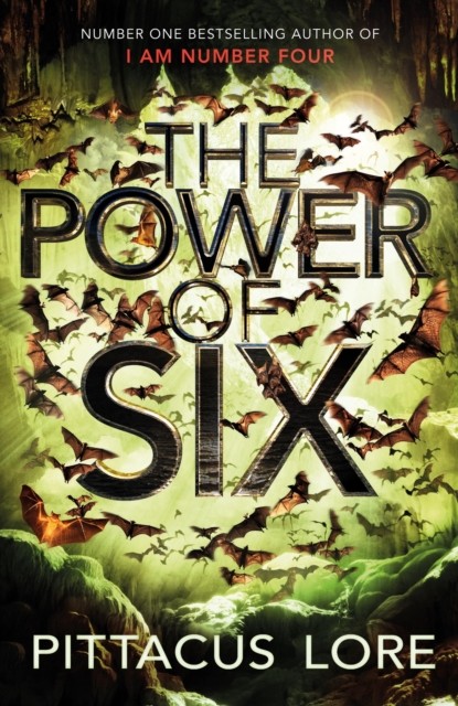 The Power of Six Lorien Legacies Book 2 by Pittacus Lore (Paperback Book)