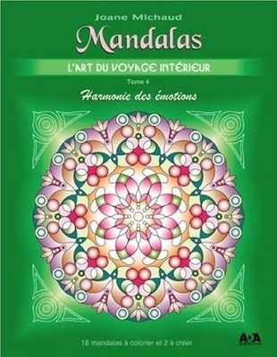 Mandalas - Die Kunst der inneren Reise T4: Harmonie der Emotionen