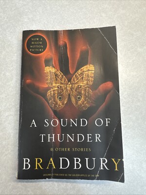 A Sound of Thunder & Other Stories by Ray Bradbury - Trade Paperback Acceptable