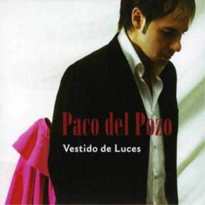 Paco Del Pozo Vestido De Luces (CD) Album