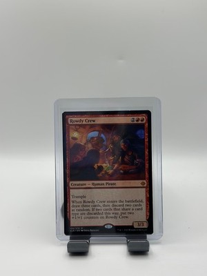 MTG, Rowdy Crew $3 ORDER MIN 159 LP Ixalan Regular