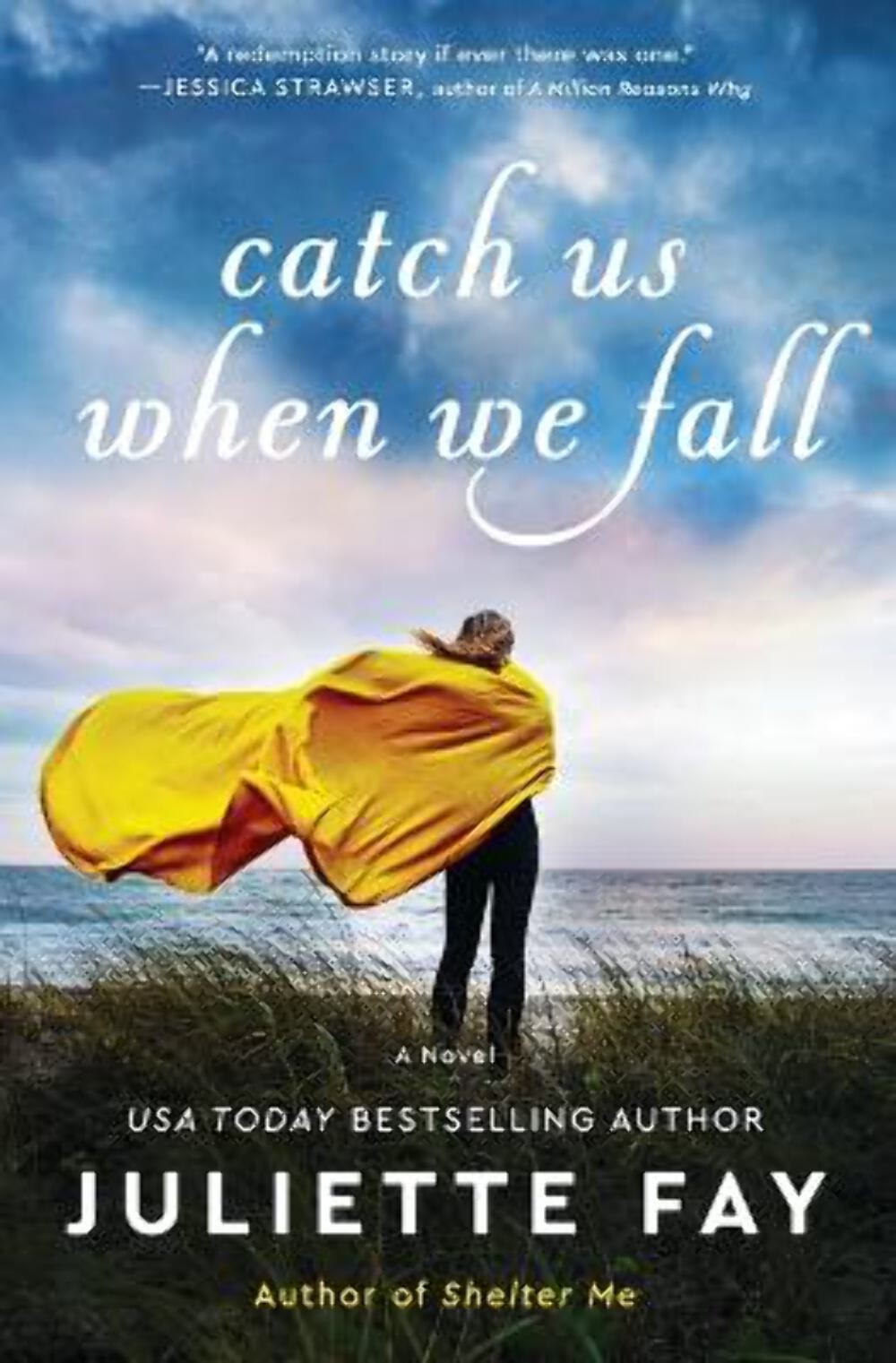 Juliette Fay: Catch Us When We Fall [2021] paperback