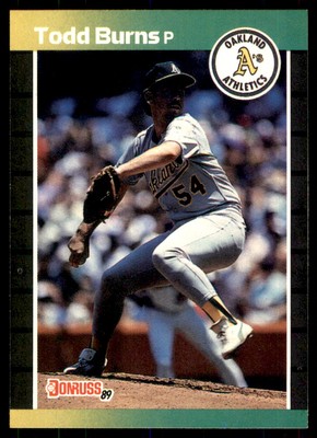 1989 Donruss Todd Burns RC Oakland Athletics #564