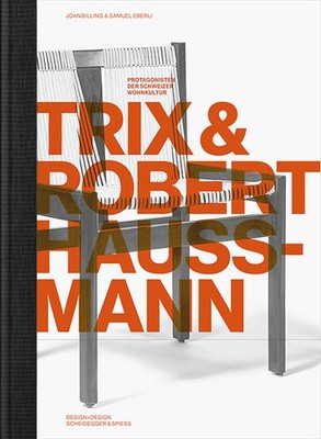 Trix und Robert Haussmann | J. Christoph Bürkle, Samuel Eberli | deutsch