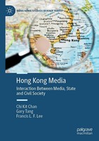 Hong Kong Media | Interaction Between Media, State And Civil Society | Buch | Xv