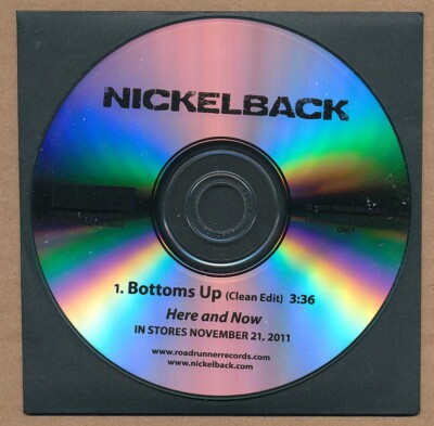 Nickelback - Bottoms Up [Clean Edit] RARE promo test press CDr single '11