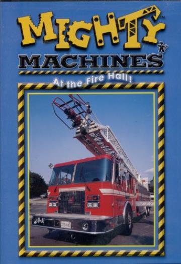 Mighty Machines: At The Fire Hall DVD VIDEO EDUCATIONAL learn