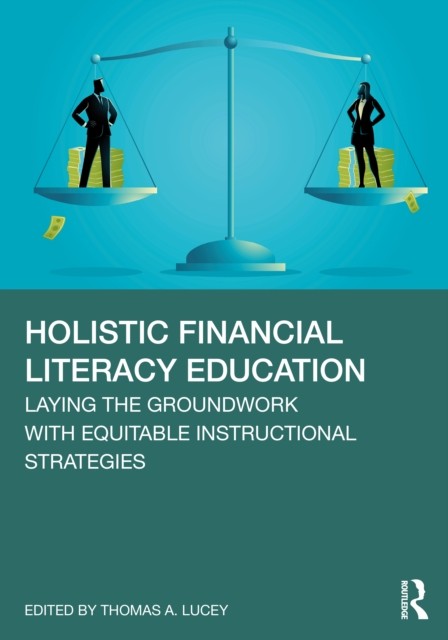 Holistic Financial Literacy Education (Paperback Book)