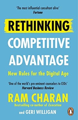 Rethinking Competitive Advantage: New Rules for the Digital Ag .