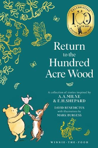 A.A. Milne - Return To Hundred Acre Wood  NEW + *FREE P&P*
