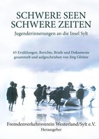 Schwere Seen - Schwere Zeiten | Fremdenverkehrsverein Westerland Sylt E. V.