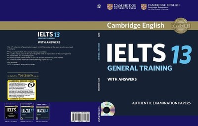 CAMBRIDGE IELTS 13 GENERAL TRAINING STUDENT'S BOOK WITH ANSWER WITH AUDIO [P...