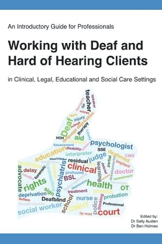An Introductory Guide for Professionals Working with Deaf and Hard of Hearing... - Picture 1 of 2