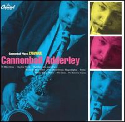 Cannonball Plays Zawinul by The Cannonball Adderley Quintet: New