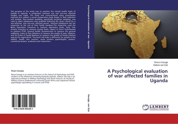 A Psychological Evaluation Of War Affected Families In Uganda Gideon Van Dyk-image