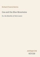 Richard Francis Burton | Goa And The Blue Mountains | Buch | Englisch (2026)
