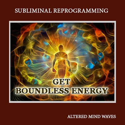 Energy Subliminal CD - Get Get Boundless Energy From Within