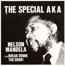The Special AKA - Nelson Mandela c/w Break Down The Door!, 7