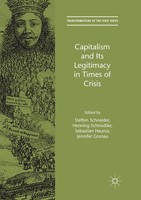Capitalism And Its Legitimacy In Times Of Crisis Steffen Schneider (U. A.) Buch
