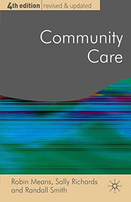 Community Care: Politik und Praxis - NEU Robin Means, Sa 2008