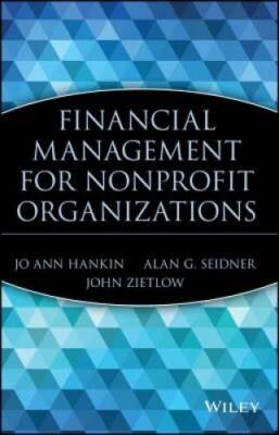 Financial Management for Nonprofit Organizations (Wiley Nonprofit Law, Fi - GOOD