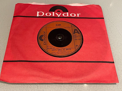 Slade - Let's Call it Quits - When The Chips are Down - Vinyl Record 7'' Single