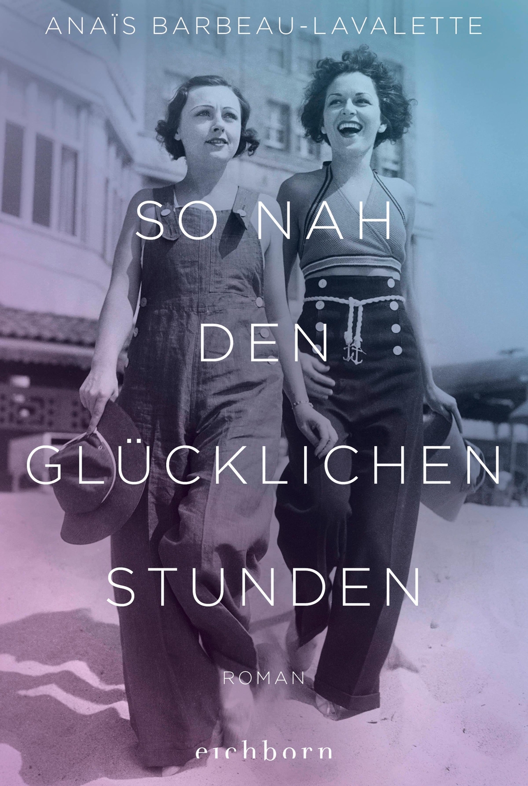 Thumbnail - So Nah Den Glücklichen Stunden Anaïs Barbeau-lavalette Taschenbuch 384
