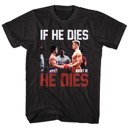 Rocky Balboa 4 Ivan Drago If he Dies Men's T Shirt Boxing World Championship Top - Picture 4 of 5