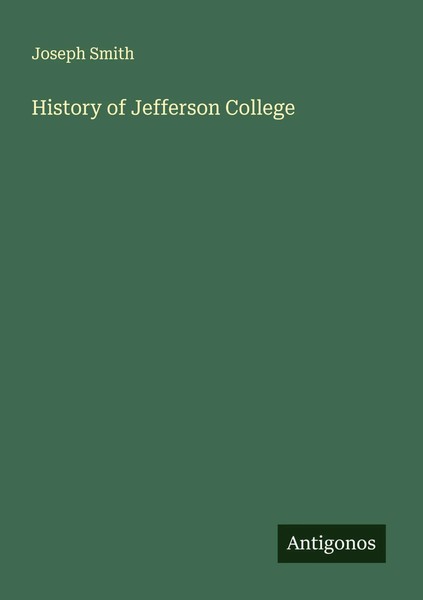 Joseph Smith | History Of Jefferson College | Taschenbuch | Englisch (2025)-image