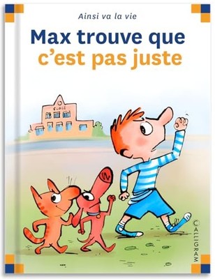 Max trouve que c'est pas juste by Saint-Mars, Dominique de Hardback Book The