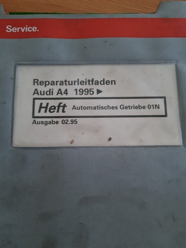AUDI A4 1995 - Reparaturleitfaden  Automatisches Getriebe 01N Frontantrieb