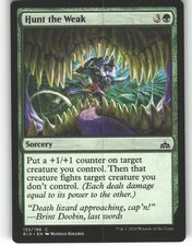 Hunt the Weak - Rivals of Ixalan - MTG - Common - #133 - NM