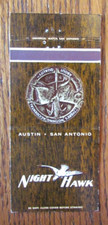 SAN ANTONIO & AUSTIN, TEXAS MATCHBOOK COVER: NIGHT HAWK RESTAURANT MATCHCOVER -D
