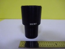 MICROSCOPE PART EYEPIECE OCULAR BAUSCH LOMB 10X WF OPTICS AS IS BIN 4V-FL-26