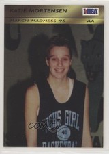 1994-95 Roox IHSA AA March Madness '95 Girls Katie Mortensen #211 0q3