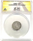 1882 seated liberty dime - ANACS slabbed VF-30