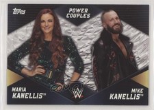 2018 Topps WWE Women's Division Power Couples Maria Kanellis & Mike #PC-7 d7j