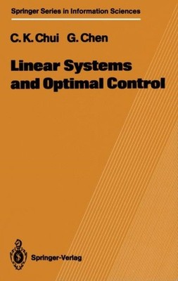 Chui - Linear Systems and Optimal Control - New paperback or softback - X555z
