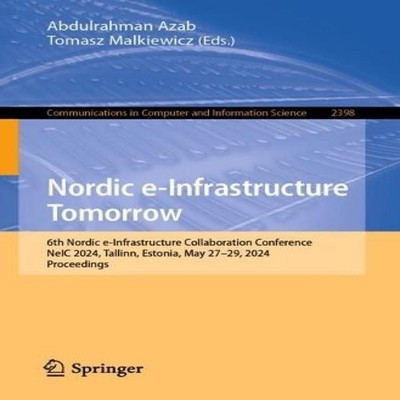 Nordic e-Infrastructure Tomorrow 6th Nordic e-Infrastructure Coll