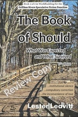 The Book of Should: What Was Expected and What Survived by Lester Leavitt Paperb